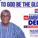 Don’t vote for John Mahama, he has just four years to serve – Ambrose Dery